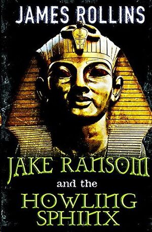 JAKE RANSOM AND THE HOWLING SPHINX