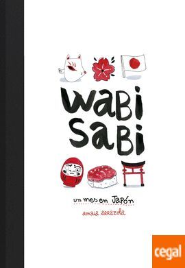 WABI SABI : UN MES EN JAPÓN