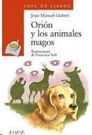 ORIÓN Y LOS ANIMALES MAGOS