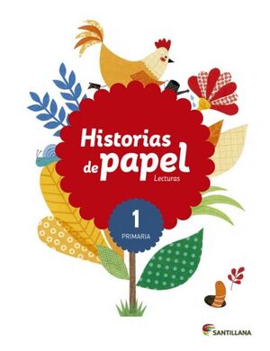 1PRI LECTURAS HISTORIAS DE PAPEL ED15