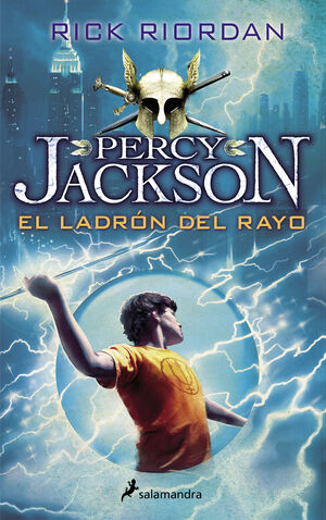 EL LADRÓN DEL RAYO : PERCY JACKSON Y LOS DIOSES DEL OLIMPO I